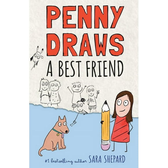 Penny Draws: Penny Draws a Best Friend (Series #1) (Hardcover)