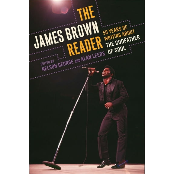 The James Brown Reader, (Paperback)