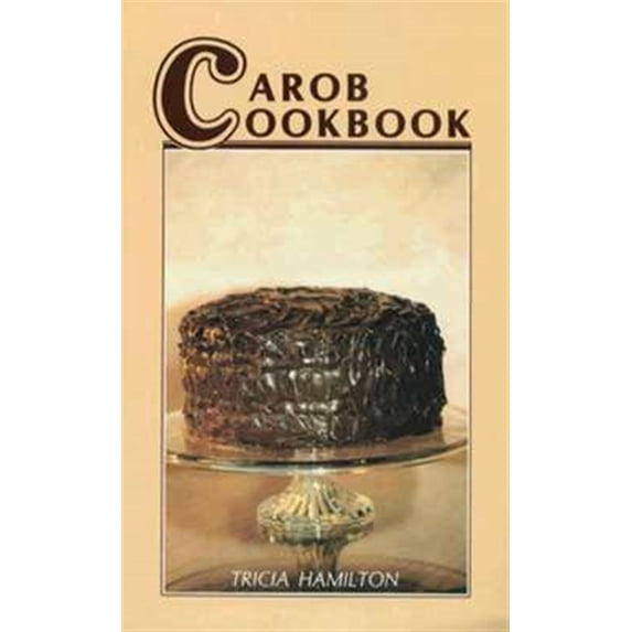 Pre-Owned Carob Cookbook Paperback