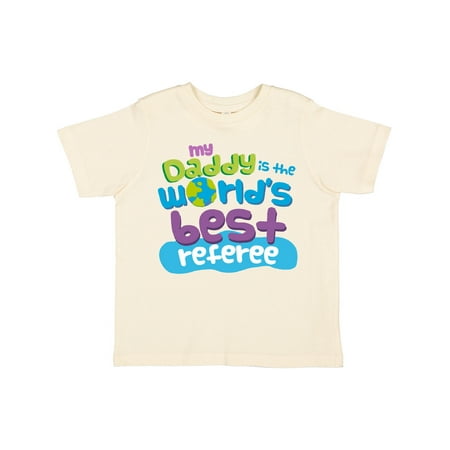 

Inktastic Daddy Worlds Best Referee Gift Toddler Boy or Toddler Girl T-Shirt