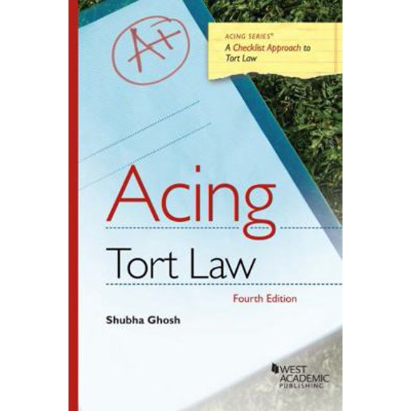 Pre-Owned Acing Tort Law (Acing Series) (Paperback) 1647082951 9781647082956