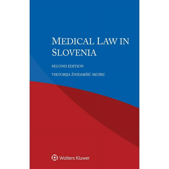 Medical Law in Slovenia, (Paperback)
