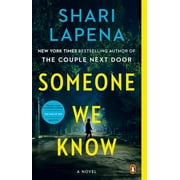 Someone We Know: A Novel (Paperback)