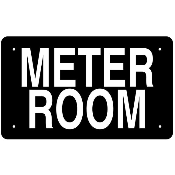 METER ROOM SIGN (BLACK 6x10 Aluminium rust free)