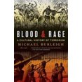 thumbnail image 1 of Pre-Owned Blood and Rage (Paperback) by Dr. Michael Burleigh, 1 of 1