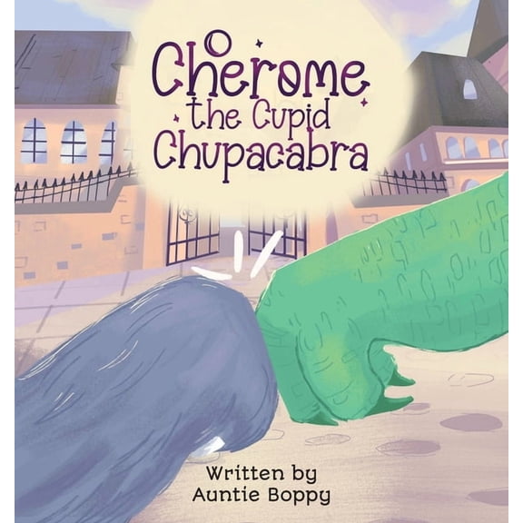 Cherome the Cupid Chupacabra, (Paperback)
