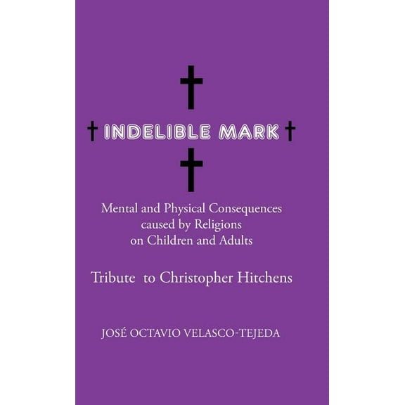 Indelible Mark (Hardcover)