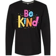 thumbnail image 3 of Inktastic Be Kind Inspirational Quote in Color Long Sleeve T-Shirt, 3 of 5