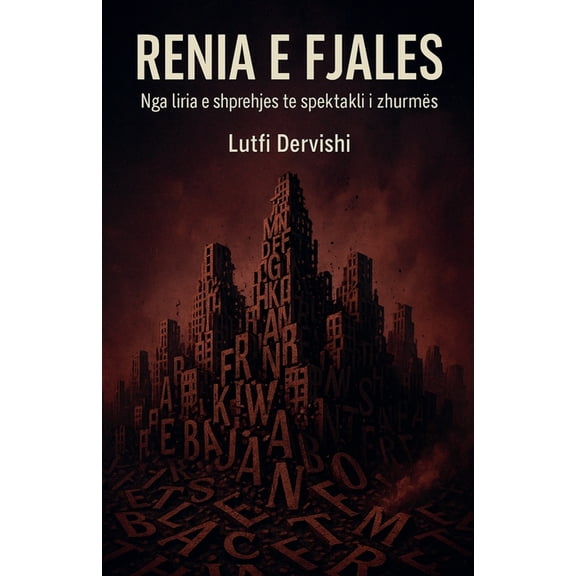 Rënia e fjalës, (Paperback)