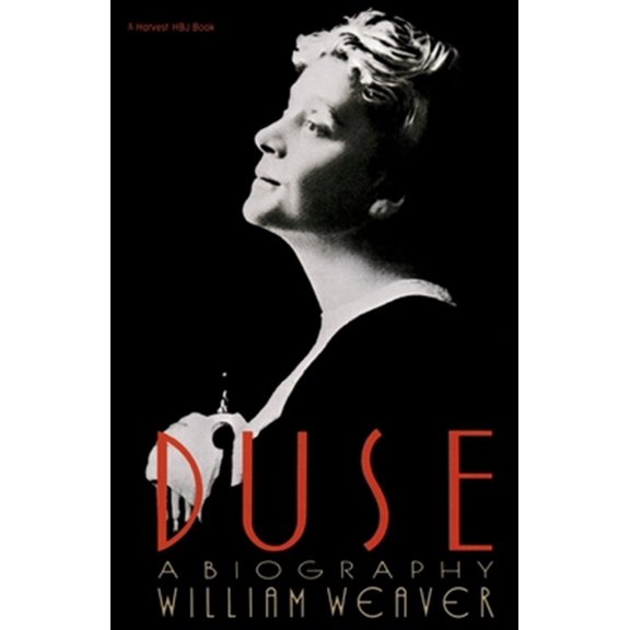 Pre-Owned Duse: A Biography, (Paperback)