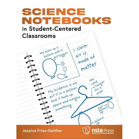 Science Notebooks in Student-Centered Classrooms, (Paperback)