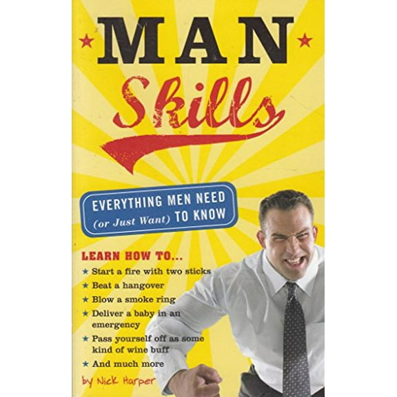 Pre-Owned Man Skills: Everything Men Need (or Just Want) to Know, 9781402210525, 1402210523, Paperback, 1 edition