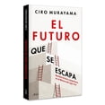 thumbnail image 3 of El futuro que se escapa, 3 of 3
