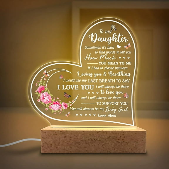 Daughter Gifts Acrylic Night Light - Sentimental Gifts for Daughter - Birthday, Graduation, Wedding