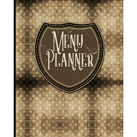 - Menu Planner: Weekly Family Meal Planner with Grocery - Vintage / Aged Cover (Paperback)