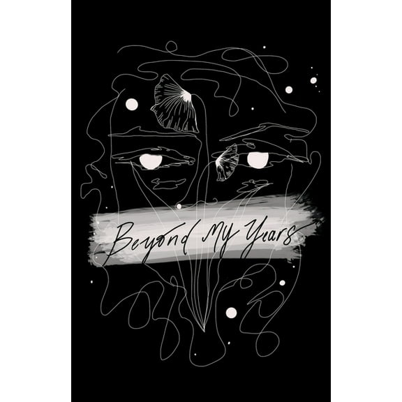 Beyond my years, (Paperback)