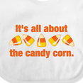 thumbnail image 4 of Inktastic All About the Candy Corn Boys or Girls Baby Bib, 4 of 4