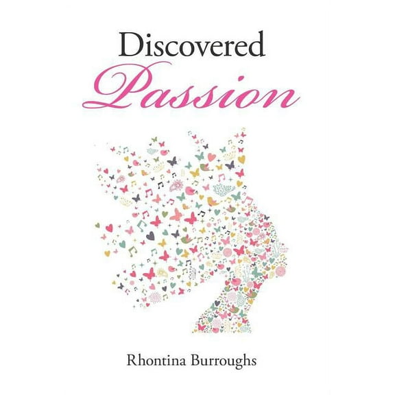 Discovered Passion, (Hardcover)