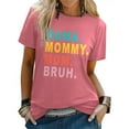 thumbnail image 2 of Women's T-Shirts - Mama Short Sleeved Letter Printed Casual Round Neck Tee for Everyday Wear, 2 of 5