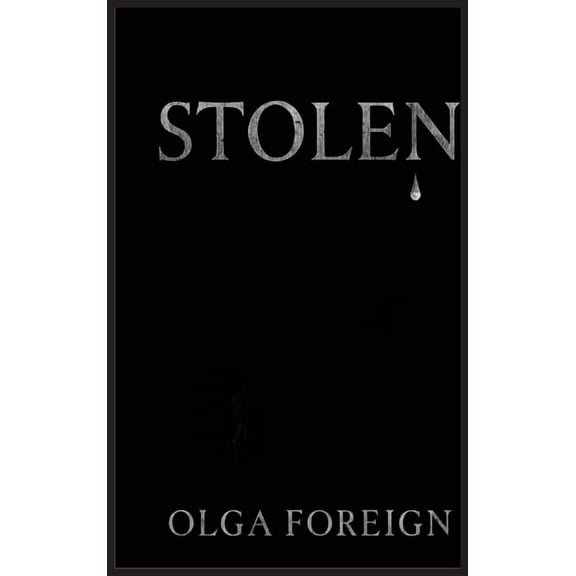 Stolen, (Hardcover)