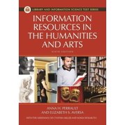 Library and Information Science Text Information Resources in the Humanities and the Arts, (Paperback)