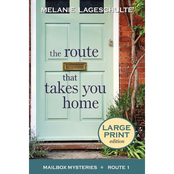 Mailbox Mysteries The Route That Takes You Home, Book 1, (Paperback)