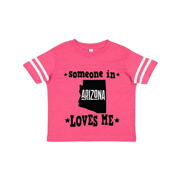 Inktastic Arizona Someone Loves Me Boys or Girls Toddler T-Shirt