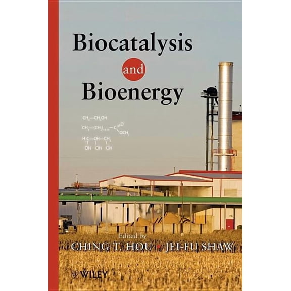 Biocatalysis and Bioenergy, (Hardcover)