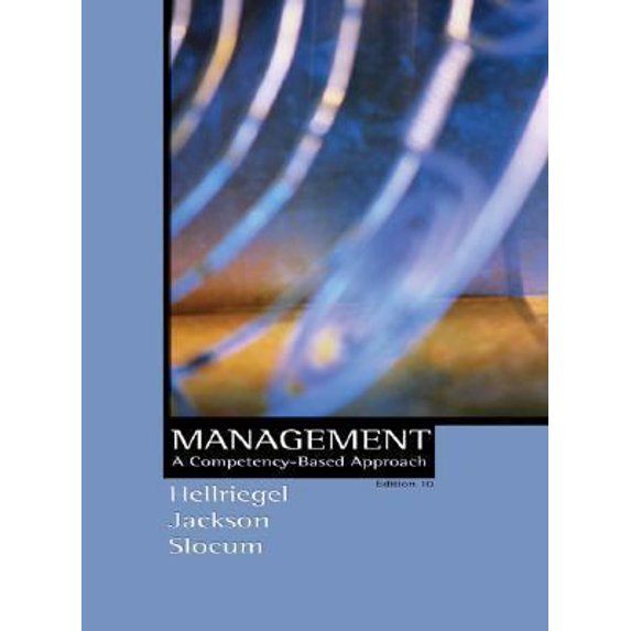 Pre-Owned Management: A Competency-Based Approach (Hardcover) 0324259948 9780324259940
