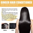 thumbnail image 3 of Hair Conditioner Ginger Moisturizing Hair Conditioner Hair Growth Conditioner 3pcs Ginger Hair Conditioner Moisturizing Growth Strengthen Plant Based Smoothing Damaged Hair, 3 of 8