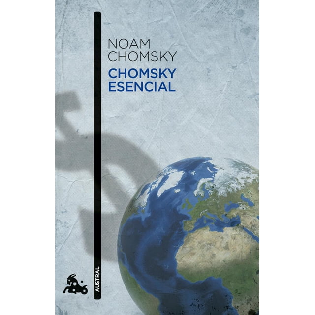 CHOMSKY ESENCIAL AUSTRAL MEXICO NOAM CHOMSKY