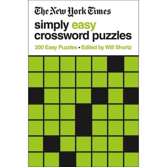 The New York Times Simply Easy Crossword Puzzles : 200 Easy Puzzles (Paperback)