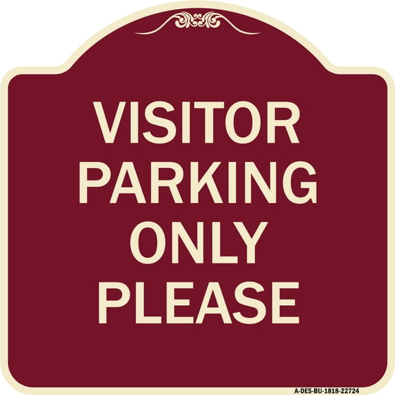 SignMission Designer Series Sign - Visitor Parking Sign Visitor Parking Only Please | Burgundy 18" X 18" Heavy-Gauge Aluminum Architectural Sign | Made in the USA