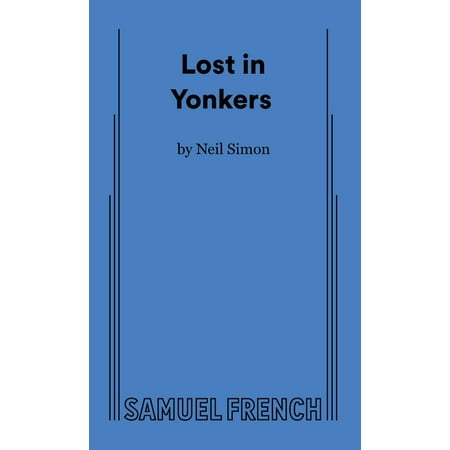 Lost in Yonkers, (Paperback)