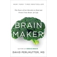 thumbnail image 3 of Brain Maker: The Power of Gut Microbes to Heal and Protect Your Brain for Life, (Hardcover), 3 of 3