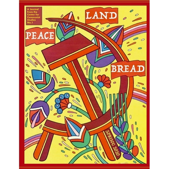 Peace, Land, and Bread: Issue 1, (Paperback)