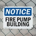 thumbnail image 5 of (2 Pack) Fire Pump Building OSHA Notice Sign 10 Inch X 7 Inch Plastic Sign, Weather Resistant, UV Protected for Workplace, Business, and Construction Site, Made in the USA, 5 of 8