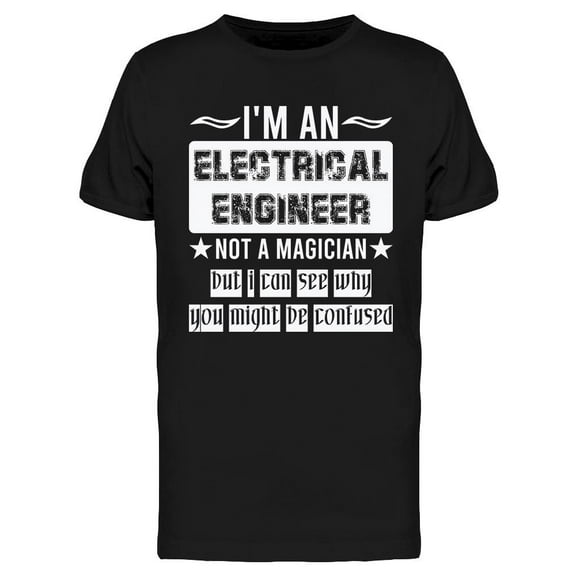 I'm Not A Magician T-Shirt Men -Image by Shutterstock, Male x-Large