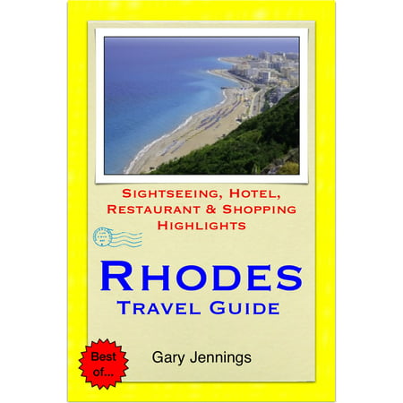 Rhodes, Greece Travel Guide - Sightseeing, Hotel, Restaurant & Shopping Highlights (Illustrated) - (Best Greek Restaurant In Atlanta)