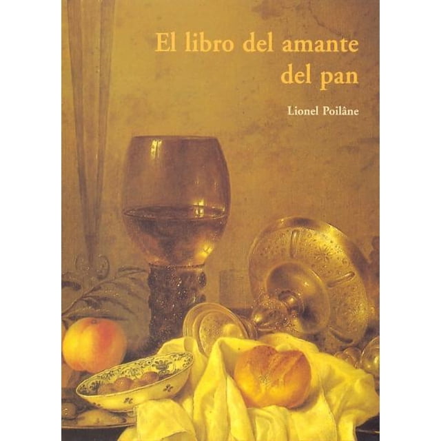 EL LIBRO DEL AMANTE DEL PAN OLAÑETA 9788497160797
