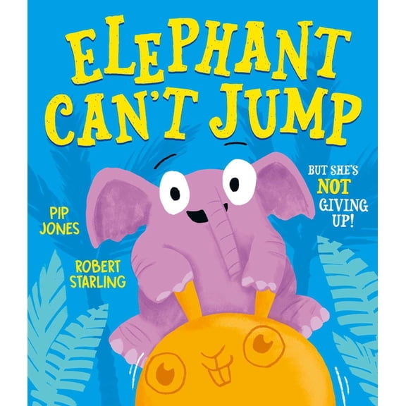 Elephant Can't Jump, (Paperback)
