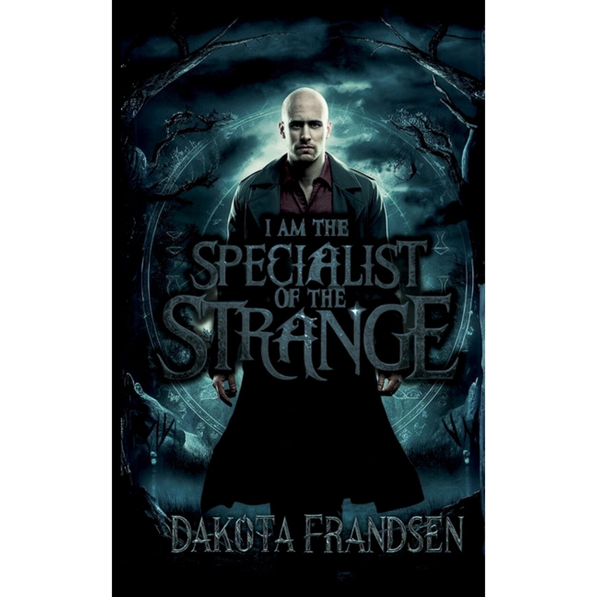 Dear Dakota Frandsen I Am The Specialist of the Strange (Paperback)