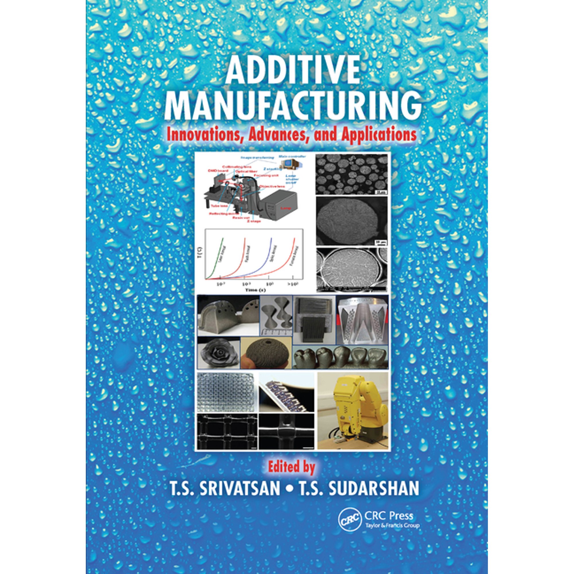 Additive Manufacturing: Innovations Advances and Applications (Paperback)