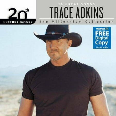 20th Century Masters: The Millennium Collection - The Best Of Trace Adkins (Free Digital Copy)