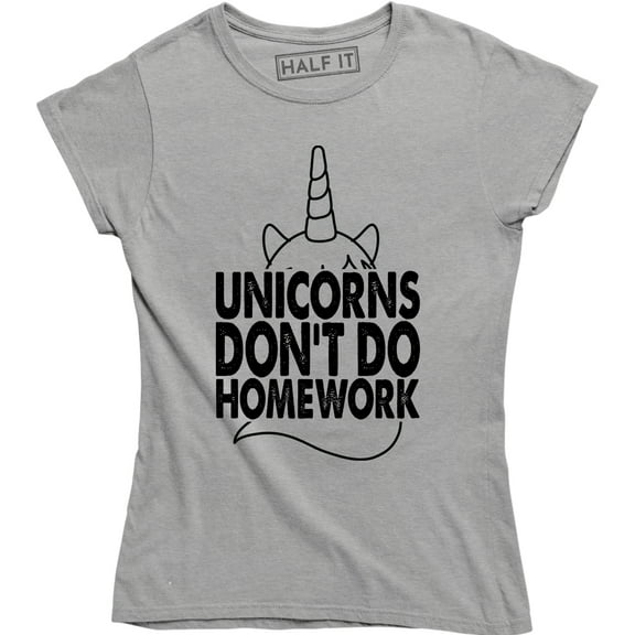 Unicorns Don't Do Homework Youth School Back To Unicorn Funny T-Shirt