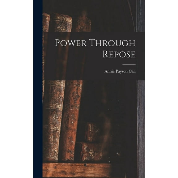 Power Through Repose (Hardcover)