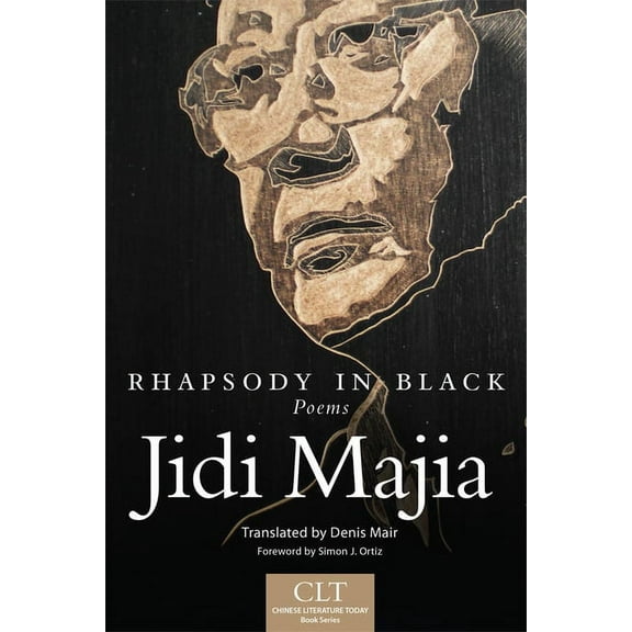 Chinese Literature Today Book Rhapsody in Black: Poems Volume 3, Book 3, (Paperback)