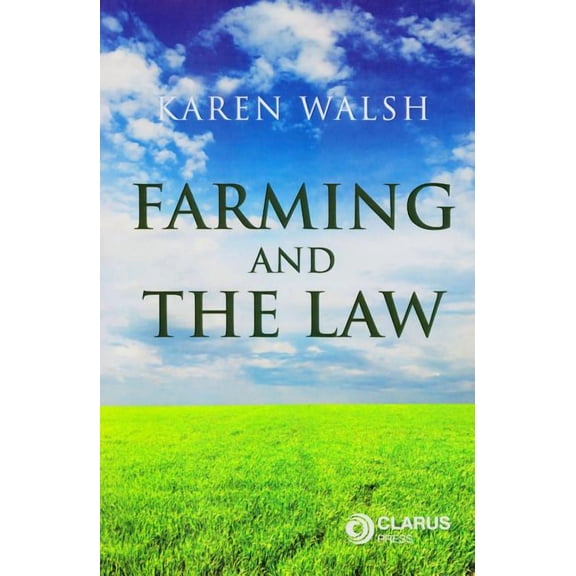 Farming and the Law (Paperback)