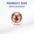 thumbnail image 2 of Uxcell 600 Pcs Bearing Balls, 1.5mm Diameter Precision Solid Copper Bearing Balls Pure Copper Ball Spheres for Machinery, Automotive, and DIY (T2 Copper), 2 of 6