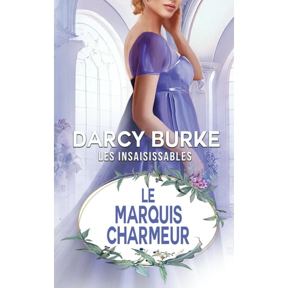 Les Insaisissables Le Marquis Charmeur, Book 14, (Paperback)